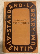 kniha Arrowsmith román vědce, Aventinum 1929