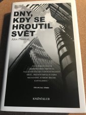 kniha Den ,kdy se hroutil svět, Knižní klub 2010