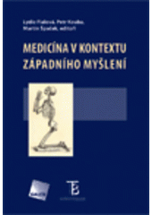 kniha Medicína v kontextu západního myšlení, Galén 2008