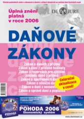 kniha Daňové zákony 2006 [úplná znění platná v roce 2006], Newsletter 2006