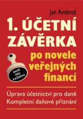 kniha 1. účetní závěrka po novele veřejných financí, Koršach 2008