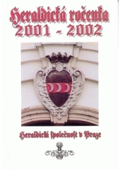 kniha Heraldická ročenka 2001-2002, Heraldická společnost 2004