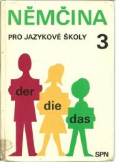 kniha Němčina pro jazykové školy 3, SPN 1987