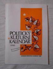 kniha Politický a kulturní kalendář 1990, Okresní knihovna v Olomouci 1989