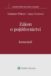 kniha Zákon o pojišťovnictví. Komentář, Wolters Kluwer 2017