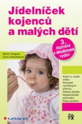 kniha Jídelníček kojenců a malých dětí, Grada 2014