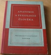 kniha Anatomie a fysiologie člověka pro 9. postupný ročník škol všeobecně vzdělávacích, SPN 1955