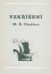 kniha Vzkříšení O nejen historických důkazech zmrtvýchstání Ježíše Krista, apologetika - obrana základu křesťanské víry. 1980