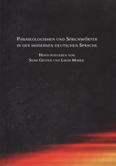 kniha Phraseologismen und Sprichwörter in der modernen deutschen Sprache, Univerzita Tomáše Bati ve Zlíně 2010