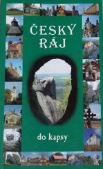 kniha Český ráj kouzelná krajina skalních měst, Levné knihy KMa 2005