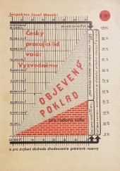 kniha Český pracující lid volá: Vyzvedněme objevený poklad pro rodová sídla a pro zvýšení důchodů!, s.n. 1945