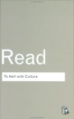 kniha To Hell With Culture, Routledge 2002