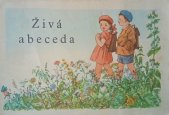 kniha Živá abeceda, SPN 1957