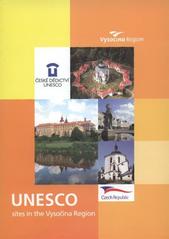 kniha Unesco sites in the Vysočina Region, Krajský úřad kraje Vysočina 2006