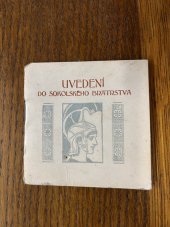 kniha Uvedení do sokolského bratrstva, J. Osvald 1913