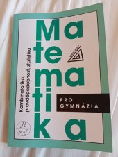 kniha Matematika pro Gymnázia  Kombinatorika , pravděpodobnost, statika, Prometheus 2019