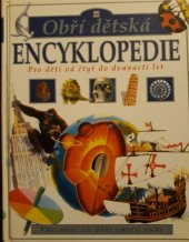 kniha Obří dětská encyklopedie, Svojtka & Co. 2000