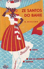 kniha Ze Santos do Bahie, Družstevní práce 1948