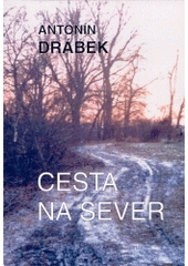 kniha Cesta na sever, Balt-East 2004