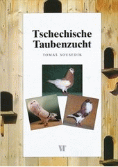 kniha Tschechische Taubenzucht, VT 2011