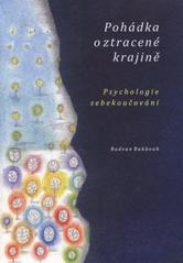 kniha Pohádka o ztracené krajině Psychologie sebekoučování, Qed Group 2011