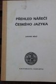 kniha Přehled nářečí českého jazyka skripta pro posl. filozof. fakulty Univ. Karlovy, Univerzita Karlova 1988