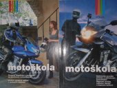 kniha Motoškola [učebnice pro žadatele o řidičské oprávnění skupin AM, A1 a A, Vogel 2002