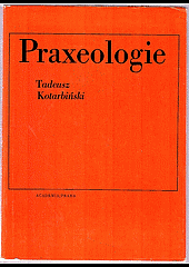 kniha Praxeologie, Academia 1972