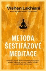 kniha Metoda šestifázové meditace, Via 2023