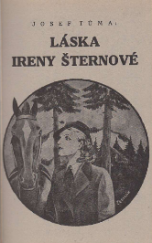 kniha Láska Ireny Šternové sociální román, Josef Tůma 1935