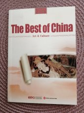 kniha The Best of Chna Art & Culture, Foreign languages press 2010