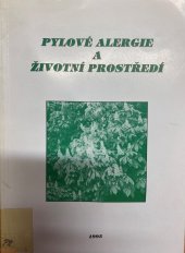 kniha Pylové alergie a životní prostředí, Český ekologický ústav 1995