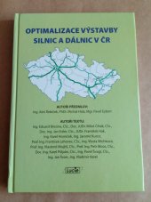 kniha Optimalizace výstavby silnic a dálnic v ČR., Lucie 2007