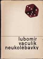 kniha Neukolébavky, Mladá fronta 1963