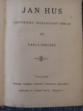 kniha Jan Hus histor.-romantický obraz, Antonín Svěcený 1920