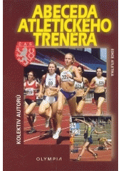 kniha Abeceda atletického trenéra, Olympia 2003
