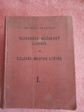 kniha Slovensko-maďarský slovník Diel 1. Új szlovák-magyar szótár, Magyar Könyvtár 1951