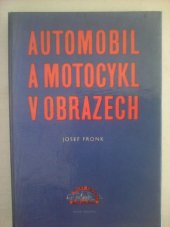 kniha Automobil a motocykl v obrazech. Díl 1, Naše vojsko 1960