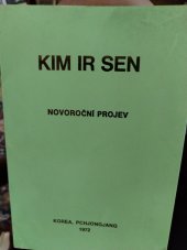 kniha Kim Ir Sen  Novoroční projev , Vydavatelství cizojazyčné literatury 1972