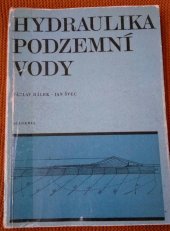 kniha Hydraulika podzemní vody, Academia 1973