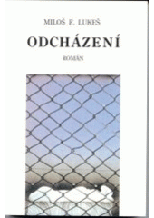 kniha Odcházení román, Barrister & Principal 2002