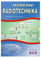 kniha Moderní radiotechnika, BEN - technická literatura 2006