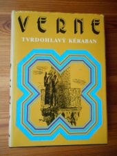 kniha Tvrdohlavý Kéraban, Mladé letá 1981