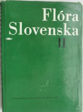 kniha Flóra Slovenska II. - Pteridophyta, Caniferophytina, Slovenska akademia vied  1966