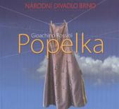 kniha Gioachino Rossini, Popelka = [La cenerentola : opera o dvou dějstvích : premiéra dne 21. května 2010 v Mahenově divadle, Národní divadlo 2010