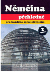 kniha Němčina přehledně pro každého až ke státnicím, Rubico 2007