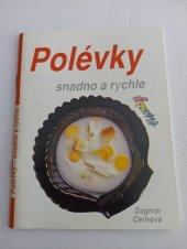 kniha Polévky snadno a rychle, Svojtka a Vašut 1992