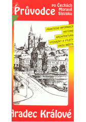 kniha Průvodce po Čechách, Moravě, Slezsku Hradec Králové, S & D 1997