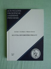 kniha Kultúra hovoreného prejavu, Prešovská univerzita, Filozofická fakulta  2006