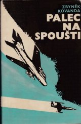 kniha Palec na spoušti, Západočeské nakladatelství 1975